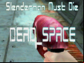 Juego Slenderman Must Die DEAD SPACE