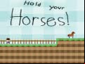 Juego Hold your horses!