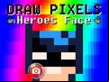 Juego Draw Pixels Heroes Face