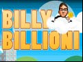 Juego Billy Billioni