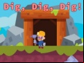 Juego Dig, Dig, Dig!
