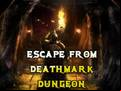 Juego Escape From Deathmark Dungeon