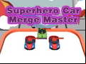 Juego Superhero Car Merge Master