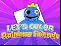 Juego Let's Color: Rainbow Friends