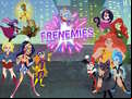 Juego Super Hero Girls Frenemies