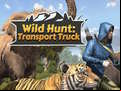 Juego Wild Hunt: Transport Truck 