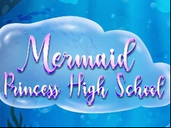 Juego Mermaid Princess High School