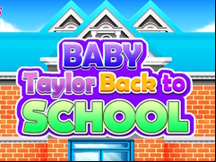Juego Baby Taylor Back To School
