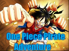 Juego One Piece Pirate Adventure