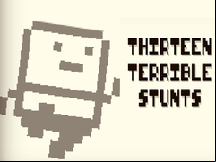 Juego Thirteen Terrible Stunts
