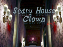 Juego Scary House Clown Evil