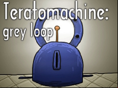 Juego Teratomachine: grey loop