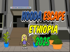 Juego Hooda Escape Ethiopia 2025
