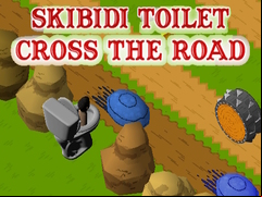 Juego Skibidi Toilet Cross The Road