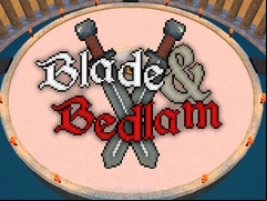 Juego Blade & Bedlam