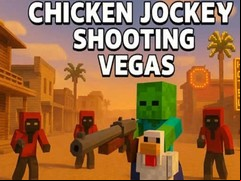 Juego Chicken Jockey Shooting Vegas