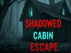 Juego Shadowed Cabin Escape